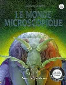 Monde microscopique (Le)