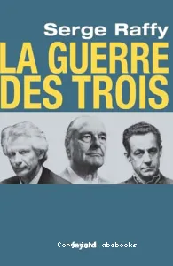 guerre des trois (La)