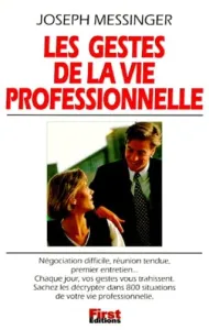 gestes de la vie professionnelle (Les)