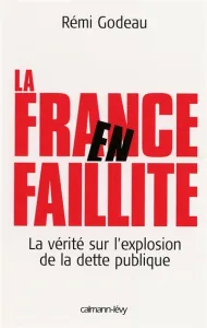 France en failite (La)