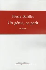 génie, ce petit (Un)