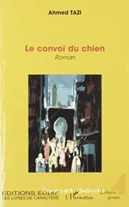 convoi du chien (Le)