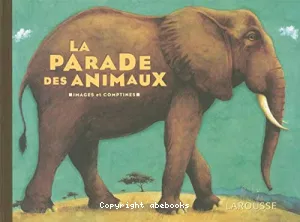 parade des animaux (La)