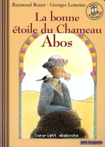 bonne étoile du chameau Abos (La)