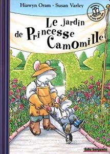 Jardin de princesse Camomille