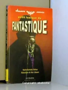 Petit lexique du fantastique