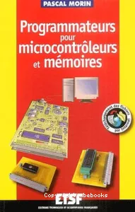 Programmateurs pour microcontrôleurs et mémoires