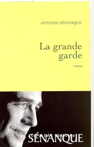 grande garde (La)