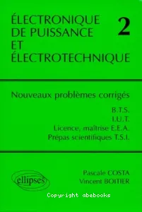 Electronique de puissance et électrotechnique 2