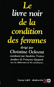 Livre noir de la condition des femmes (Le)