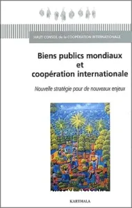 Biens publics mondiaux et coopération intertionale