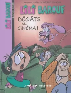 Dégâts au cinéma