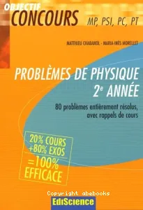 Problèmes de physique 2è année MP,PSI,PC,PT