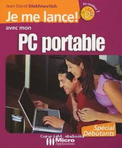 Je me lance! avec mon PC portable