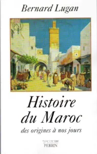 Histoire du Maroc des origines à nos jours