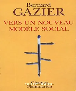 Vers un nouveau modèle social