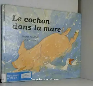 cochon dans la mare (Le)