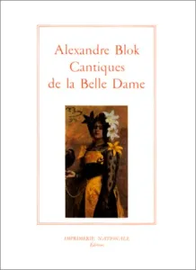 Cantiques de la Belle Dame