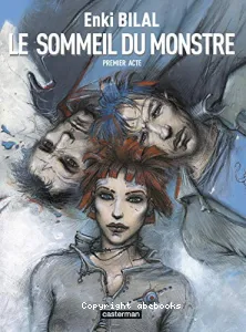 Sommeil du monstre (Le)