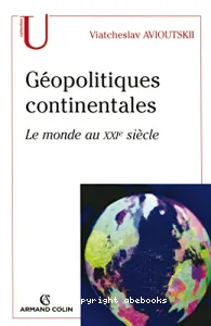 Géopolitiques continentales