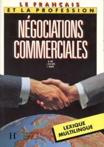 Français des négociations commerciales (Le)