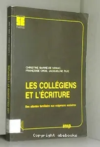 Collègiens et l'écriture (Les)