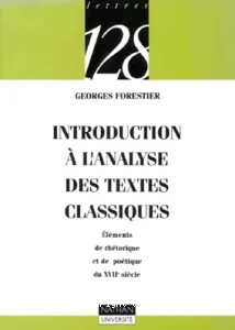 Introduction à l'analyse des textes classiques