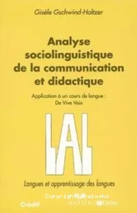 Analyse sociolinguistique de la communication et didactique