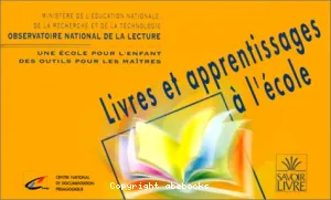 Livres et apprentissages à l'école