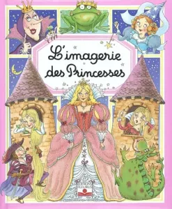 imagerie des princesses(L')