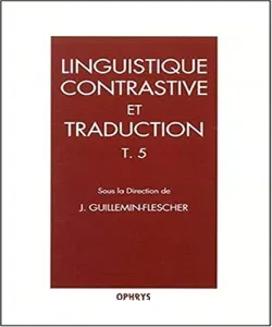 Linguistique contrastive et traduction