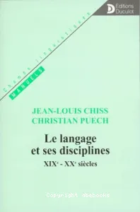 langage et ses disciplines (Le)