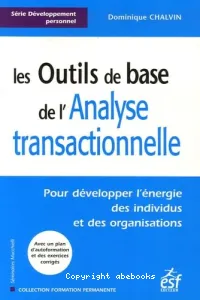 outils de base de l'analyse transactionnelle (Les)