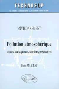 Environnement ; Pollution atmosphérique