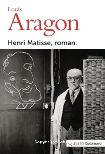 Henri Matisse, roman.