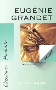 Eugénie Grandet, Balzac