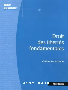 Droit des libertés fondamentales