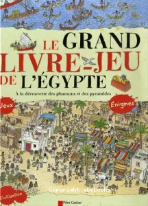 Grand livre-jeu de l'egypte (La)