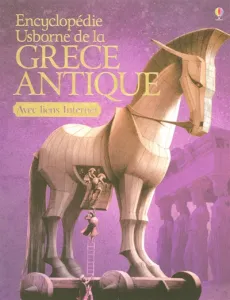 Encyclopédie Usborne de la Grèce antique avec liens Internet