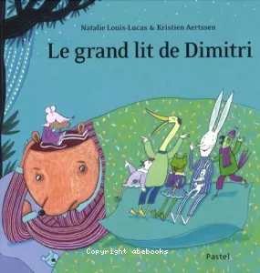 Grand lit de Dimitri (Le)