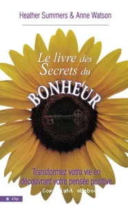 livre des Secrets du Bonheur (Le)