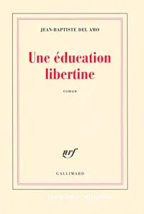 éducation libertine (Une)