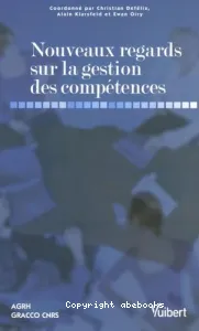 Nouveaux regards sur la gestion des compétences