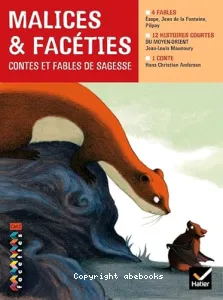 Contes et fables de sagesse malices et facéties