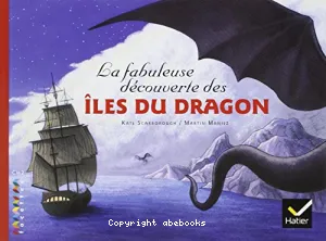 fabuleuse découverte des îles du dragon (La)