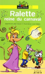 Ralette reine du carnaval