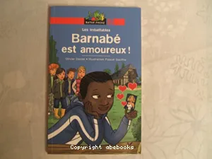 Barnabé est amoureux ! ; imbattables (Les)