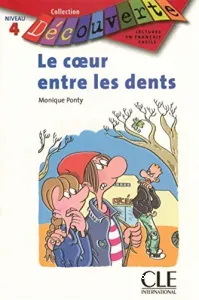 coeur entre les dents (Le)