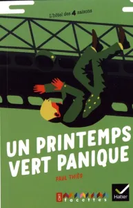 printemps vert panique (Un)