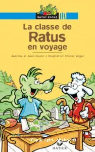 classe de Ratus en voyage (La)